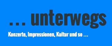 unterwegs